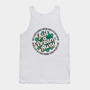 Just A Dream Away - Carousel of Progress Tank Top